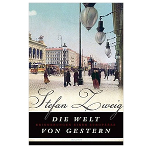 Stefan Zweig: Die Welt von gestern | Julie Fahrenheit